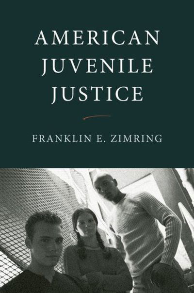 Cover for Franklin E. Zimring · American Juvenile Justice (Paperback Book) (2005)