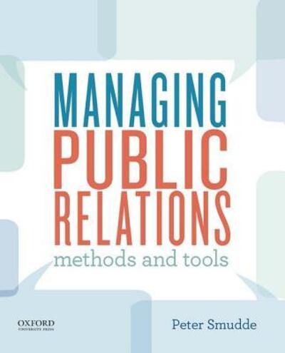 Cover for Peter M Smudde · Managing Public Relations: Methods and Tools (Paperback Book) (2014)