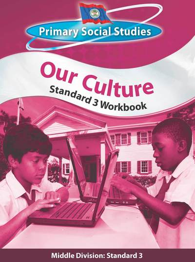 Cover for Clare Eastland · Belize Primary Social Studies Standard 3 Workbook: Our Culture: Our Culture (Paperback Book) (2011)