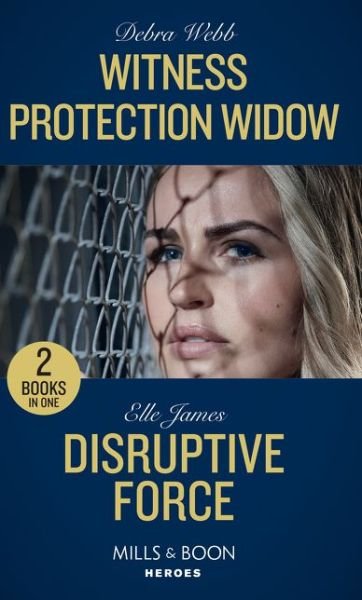 Cover for Debra Webb · Witness Protection Widow / Disruptive Force: Witness Protection Widow (A Winchester, Tennessee Thriller) / Disruptive Force (Declan's Defenders) (Paperback Bog) (2020)