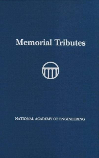 Cover for National Academy of Engineering · Memorial Tributes (Book) (2022)