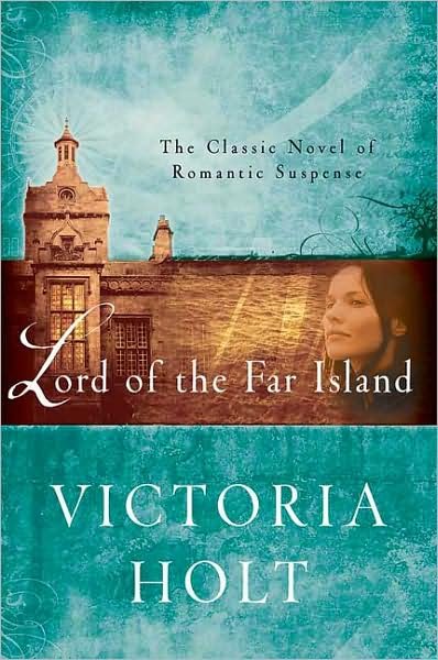 Cover for Victoria Holt · Lord of the Far Island (Paperback Bog) (2009)