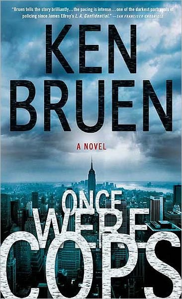Cover for Ken Bruen · Once Were Cops (Taschenbuch) [Reprint edition] (2009)