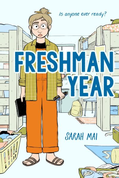 Cover for Sarah Mai · Freshman Year (A Graphic Novel) (Paperback Book) (2024)