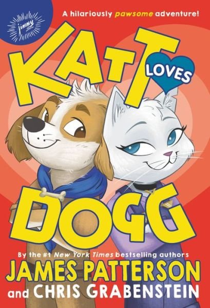 Cover for James Patterson · Katt Loves Dogg (Innbunden bok) (2021)