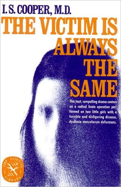 The Victim is Always the Same - Cooper - Books - WW Norton & Co - 9780393008173 - April 1, 1976