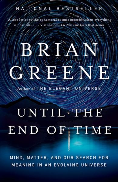 Cover for Brian Greene · Until the End of Time (Paperback Bog) (2021)