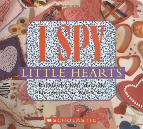 Cover for Jean Marzollo · I Spy Little Hearts (with foil) - I Spy (Board book) [Brdbk edition] (2009)