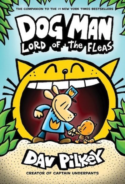 Dog Man 5: Lord of the Fleas - Dog Man - Dav Pilkey - Livros - Scholastic US - 9780545935173 - 28 de agosto de 2018