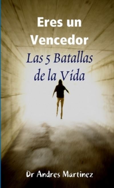 Cover for Andres Martinez · Eres un Vencedor (Book) (2008)