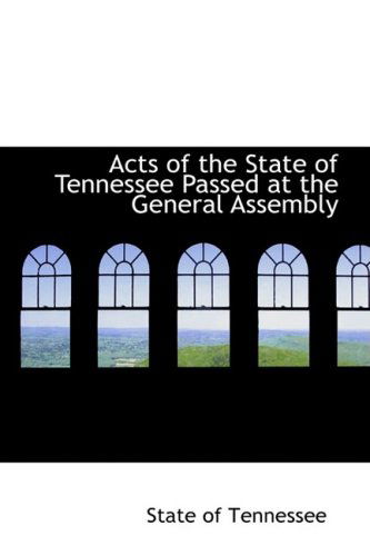 Cover for Tennessee · Acts of the State of Tennessee Passed at the General Assembly (Paperback Book) (2008)