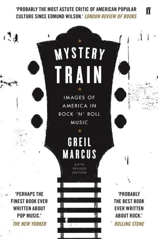 Cover for Greil Marcus · Mystery Train (Paperback Book) [Main edition] (2015)