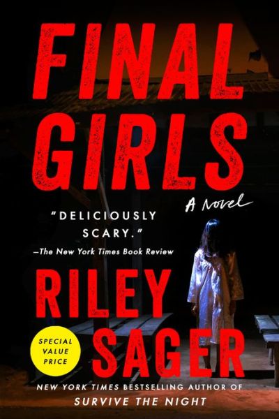 Cover for Riley Sager · Final Girls: A Novel (Paperback Book) (2022)