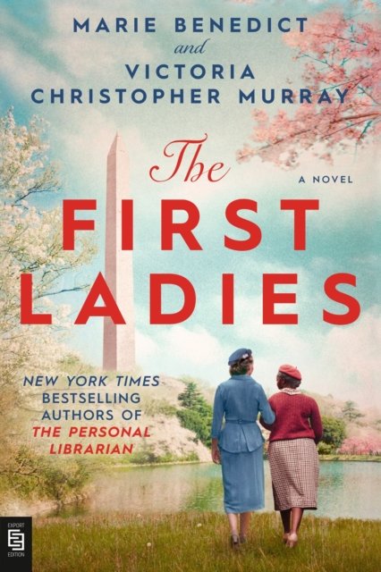 Cover for Marie Benedict · The First Ladies (Paperback Book) [International edition] (2023)