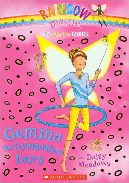 Cover for Daisy Meadows · Gemma the Gymnastics Fairy (Turtleback School &amp; Library Binding Edition) (Rainbow Magic: Sports Fairies) (Hardcover Book) [Turtleback School &amp; Library Binding, Reprint edition] (2010)