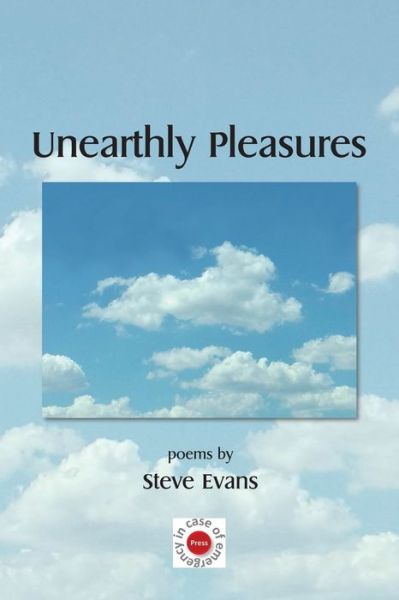 Cover for Steve Evans · Unearthly Pleasures (Paperback Book) (2021)