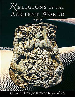 Religions of the Ancient World: A Guide - Harvard University Press Reference Library - Sarah Iles Johnston - Livros - Harvard University Press - 9780674015173 - 1 de novembro de 2004