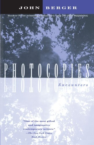 Photocopies: Encounters - John Berger - Books - Vintage - 9780679755173 - March 17, 1998