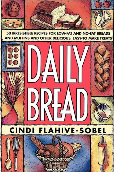 Cover for Cindi Flahive-sobel · Daily Bread (Paperback Book) (1996)
