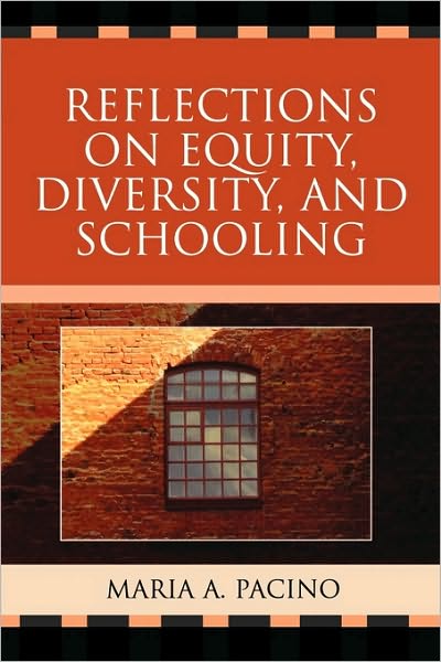Cover for Maria Pacino · Reflections on Equity, Diversity, &amp; Schooling (Paperback Book) (2007)