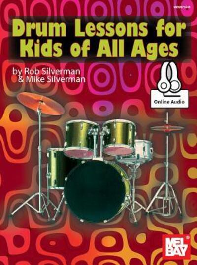 Cover for Rob Silverman · Drum Lessons for Kids of All Ages (Paperback Book) (2015)