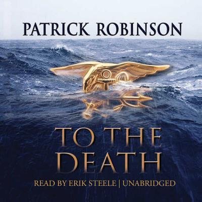Cover for Patrick Robinson · To the Death (MP3-CD) (2008)