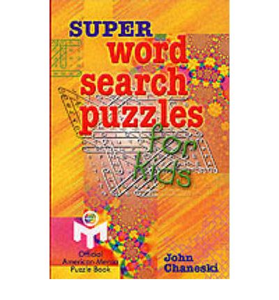 Cover for John Chaneski · Super Word Search Puzzles for Kids (Paperback Book) (2001)