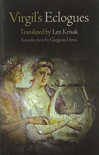 Virgil's Eclogues - Virgil - Kirjat - University of Pennsylvania Press - 9780812222173 - maanantai 17. joulukuuta 2012