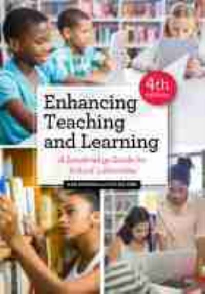 Cover for Jean Donham · Enhancing Teaching and Learning: A Leadership Guide for School Librarians (Paperback Book) [4 Revised edition] (2020)