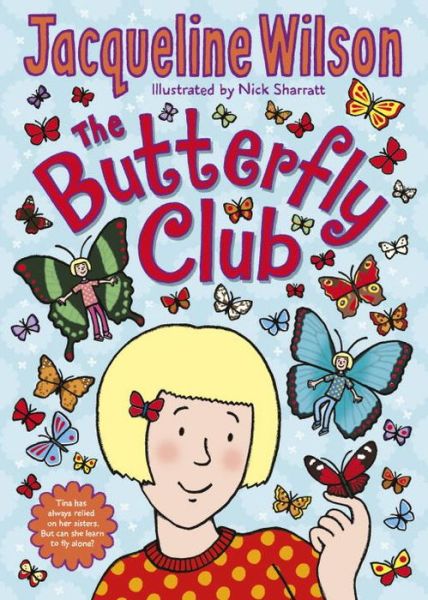 Cover for Jacqueline Wilson · The Butterfly Club (Hardcover Book) (2015)