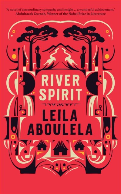 Cover for Leila Aboulela · River Spirit (Innbunden bok) (2023)