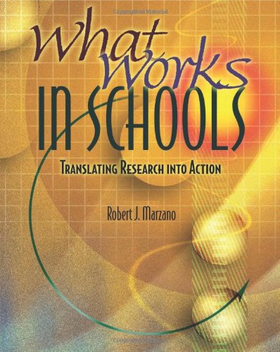 What Works in Schools: Translating Research into Action - Robert J. Marzano - Books - ASCD - 9780871207173 - January 15, 2003