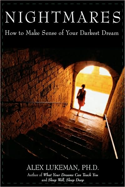 Cover for Alex Lukeman · Nightmares: How to Make Sense of Your Darkest Dreams (Hardcover Book) (2000)