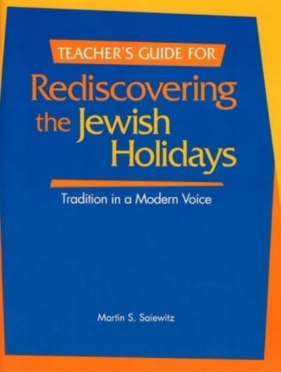 Cover for Behrman House · Rediscovering the Jewish Holidays - Teacher's Guide (Pocketbok) (2002)