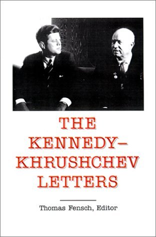 Cover for John F. Kennedy · The Kennedy-khrushchev Letters (Gebundenes Buch) (2002)