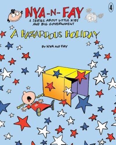 A Hazardous Holiday - Nya - Livros - Happy Woods Press - 9780989469173 - 7 de junho de 2014