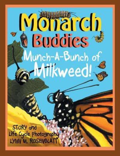 Lynn M Rosenblatt · Monarch Buddies (Paperback Book) (2017)