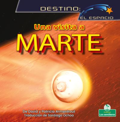 Cover for David Armentrout · Una Visita a Marte (Hardcover Book) (2022)