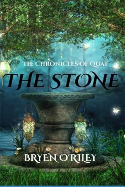 Cover for Bryen O'Riley · The Stone (Taschenbuch) (2014)