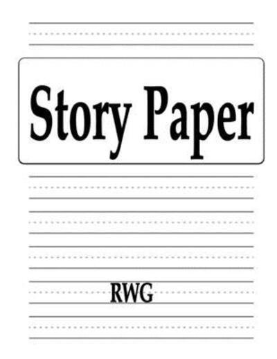 Cover for Rwg · Story Paper (Paperback Book) (2019)