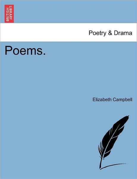 Cover for Elizabeth Campbell · Poems. (Paperback Book) (2011)