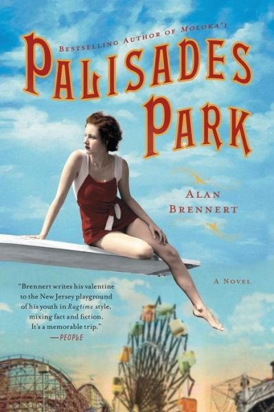 Cover for Alan Brennert · Palisades Park: A Novel (Paperback Book) (2013)