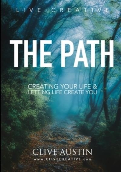 Cover for Clive Austin · The Path (Paperback Book) (2021)