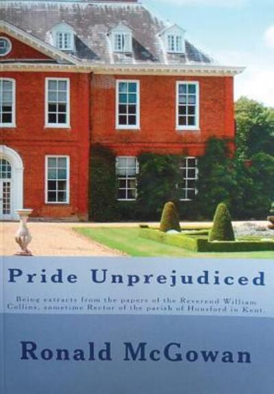 Cover for Ronald Mcgowan · Pride Unprejudiced (Inbunden Bok) (2015)