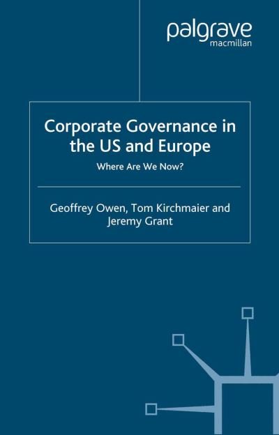 Corporate Governance in the US and - Owen - Bücher -  - 9781349547173 - 13. Dezember 2005