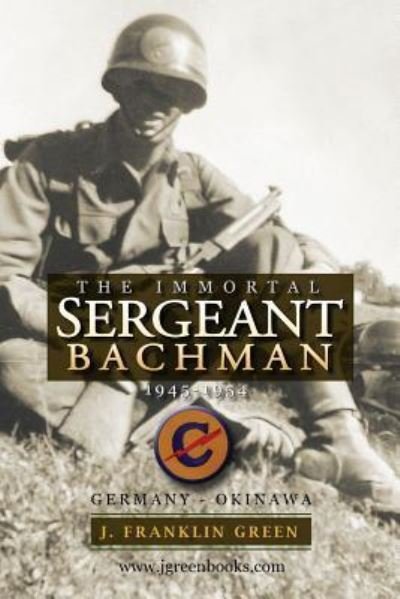 Cover for John Green · Immortal Sergeant Bachman (Paperback Book) (2016)
