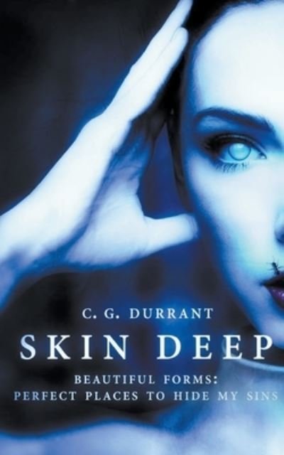 Cover for C G Durrant · Skin Deep (Pocketbok) (2019)