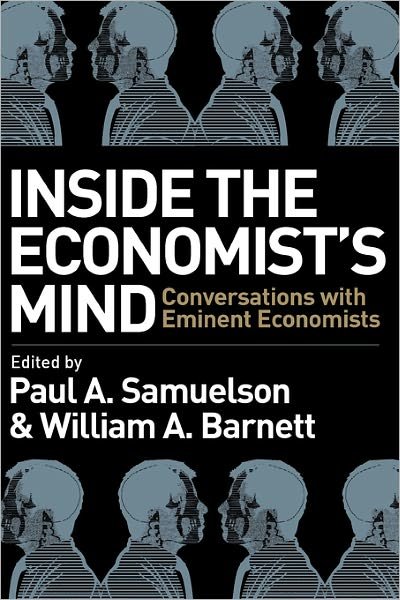 Cover for PA Samuelson · Inside the Economist's Mind: Conversations with Eminent Economists (Pocketbok) (2006)