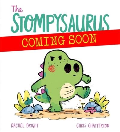 Cover for Rachel Bright · The Stompysaurus (Gebundenes Buch) (2022)