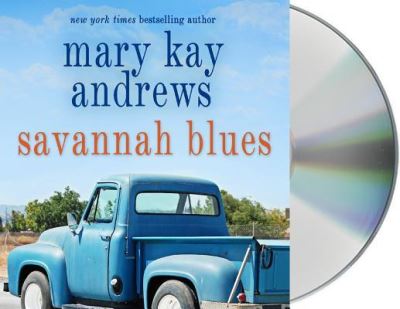 Cover for Mary Kay Andrews · Savannah Blues (CD) (2016)